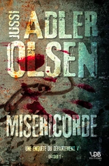 Les enquêtes du département V. Vol. 1. Miséricorde - Jussi Adler-Olsen