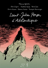Saint-John Perse, d'Atlantique - Thomas Gosselin