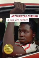 La voie des pèlerins - Abdulrazak Gurnah