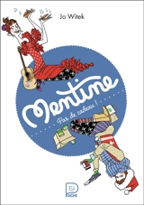 Mentine. Vol. 3. Pas de cadeau ! - Jo Witek