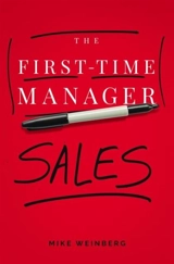 The First-Time Manager - Weinberg, Mike