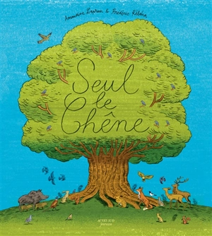 Seul le chêne - Amandine Laprun