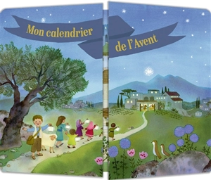 Mon calendrier de l'Avent - Sophie de Brisoult