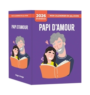 Mon calendrier 2026 : Papi d'amour - Gérard Schaller