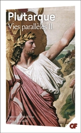 Vies parallèles. Vol. 2. Vie de Démosthène, Vie de Cicéron, Vie de Thésée, Vie de Romulus, Vie de Dion, Vie de Brtus, Vie d'Artaxerxès - Plutarque