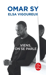 Viens, on se parle - Omar Sy
