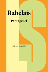 Pantagruel. Pantagrueline prognostication - François Rabelais