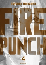 Fire punch : édition double. Vol. 4 - Tatsuki Fujimoto