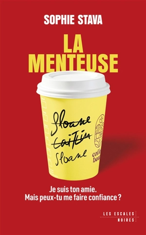 La menteuse - Sophie Stava