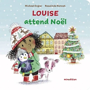 Louise attend Noël - Michael Engler