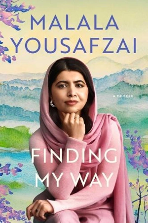 Finding My Way - Malala Yousafzai