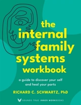 The Internal Family Systems - Schwartz, Richard