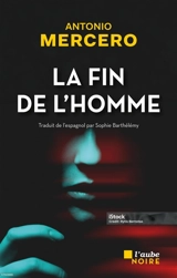 La fin de l'homme - Santos Mercero