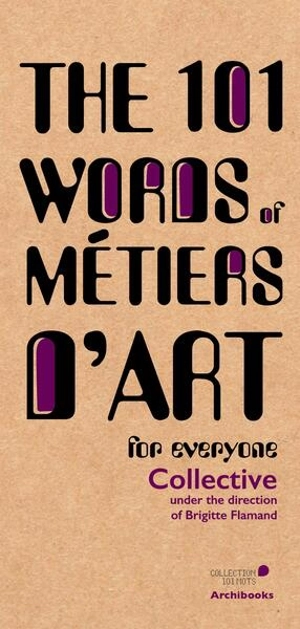 The 101 words of métiers d'art