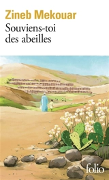 Souviens-toi des abeilles - Zineb Mekouar