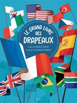Le grand livre des drapeaux - Federico Silvestri