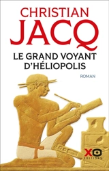 Le grand voyant d'Héliopolis - Christian Jacq