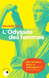 L'odyssée des femmes - Murielle Szac