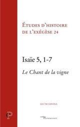 Isaïe 5, 1-7 : le chant de la vigne - Journée d'exégèse biblique (24 ; 2021 ; Strasbourg)