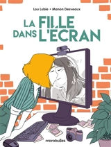 La fille dans l'écran - Manon Desveaux