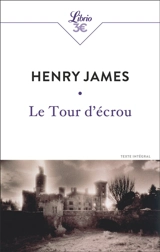 Le tour d'écrou : texte intégral - Henry James
