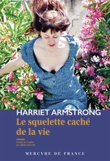 Le squelette caché de la vie - Harriet Armstrong