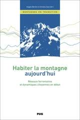 Habiter la montagne aujourd'hui : réseaux ferroviaires et dynamiques citoyennes en débat
