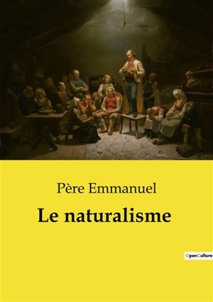 Le naturalisme - Emmanuel