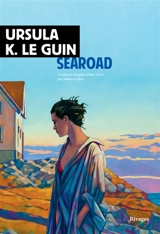 Searoad : chroniques de Klatsand - Ursula K. Le Guin
