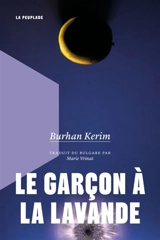 Le garçon à la lavande - Kerim, Burhan