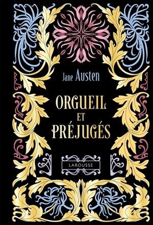 Orgueil et préjugés - Jane Austen