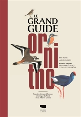 Le grand guide ornitho : tous les oiseaux d'Europe, d'Afrique du Nord et du Moyen-Orient - Lars Svensson