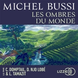 Les ombres du monde - Michel Bussi