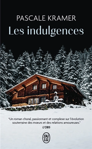 Les indulgences - Pascale Kramer