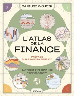L'atlas de la finance - Dariusz Jacek Wojcik