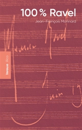 100 % Ravel - Jean-François Monnard