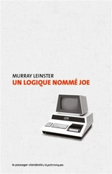 Un logique nommé Joe - Murray Leinster