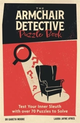 The Armchair Detective Puzzle Book - Moore, Gareth