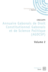 Annuaire Gabonais de Droit Constitutionnel et de Science Politique : Tome 2 - Patrice Moundounga Mouity