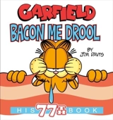 Garfield Bacon Me Drool - Davis, Jim