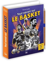 Tout savoir sur le basket : info, quiz, jeux - Nicolas Gettliffe
