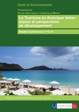 Le tourisme en Amérique latine - Olivier Dehoorne