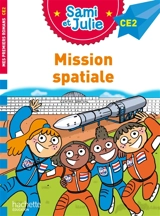 Mission spatiale : CE2 - Sophie de Mullenheim