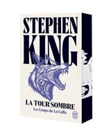 La tour sombre. Vol. 5. Les loups de La Calla - Stephen King