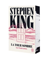 La tour sombre. Vol. 2. Les trois cartes - Stephen King