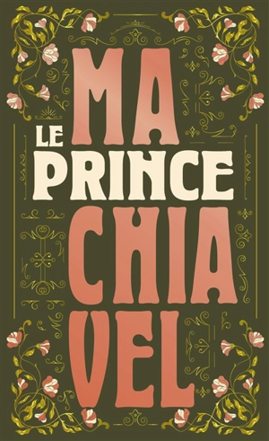 Le prince - Machiavel