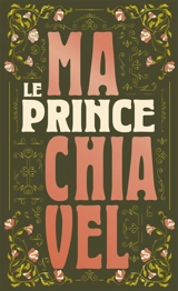 Le prince - Machiavel