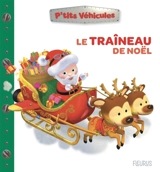 Le traîneau de Noël - Nathalie Bélineau