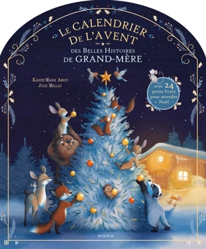 Le calendrier de l'Avent des belles histoires de grand-mère - Karine-Marie Amiot