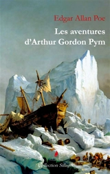 Les aventures d'Arthur Gordon Pym - Edgar Allan Poe